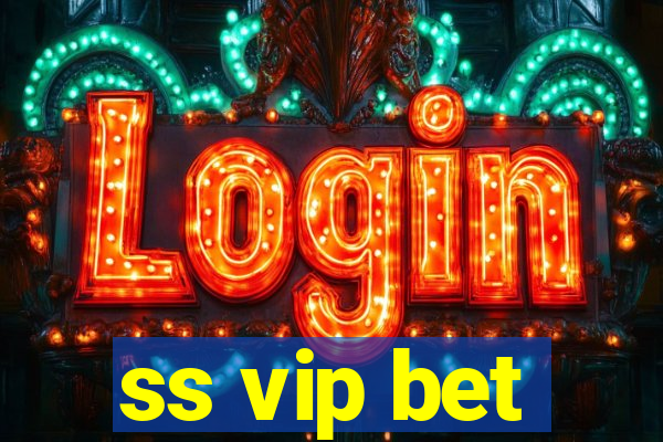 ss vip bet